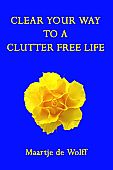Clear Your Way to a Clutter Free Life